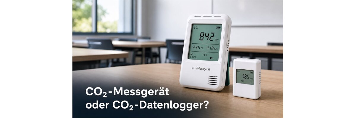CO2 Meter, CO2 Traffic Light or CO2 Data Logger: Which Solution Is Right for Your Application? - Choose the Right CO2 Meter, CO2 Traffic Light or CO2 Data Logger